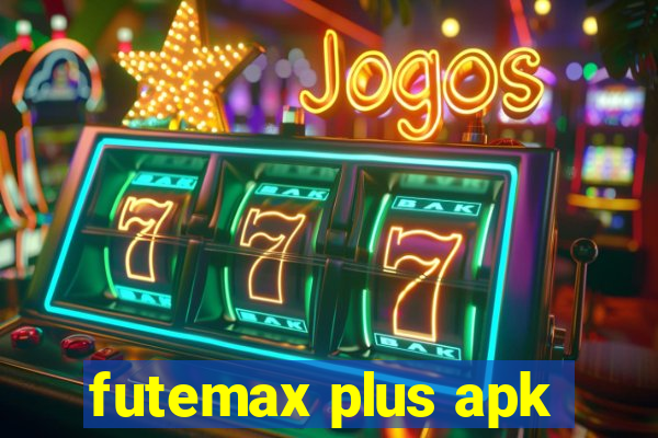 futemax plus apk